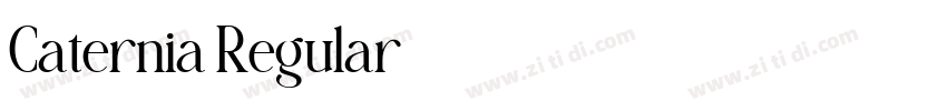 Caternia Regular字体转换 Caternia Regular字体转换